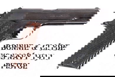 Bonnie & Clyde / Barrow Gang* US Navy Colt 1911 .45 Pistol, Issued to Adm. Vose WWII FFL:8761 (V2S1)
