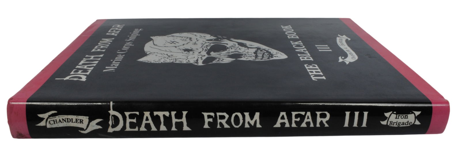 Signed by Carlos Hathcock "Death from Afar Volume III the Black book" by Chandler & Chandler (BCW) - 2