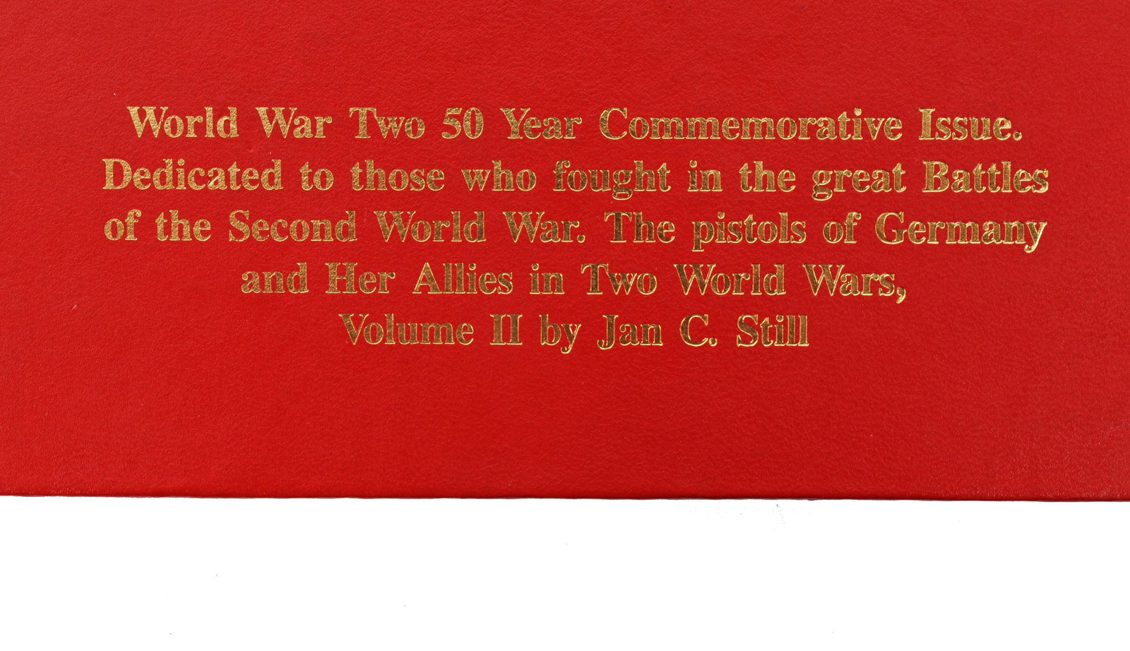 Axis Pistols Collector Book By Jan C. Still (A) - 2