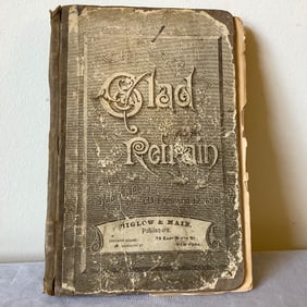 1886 "The Glad Refrain For the Sunday School" Worship Songs