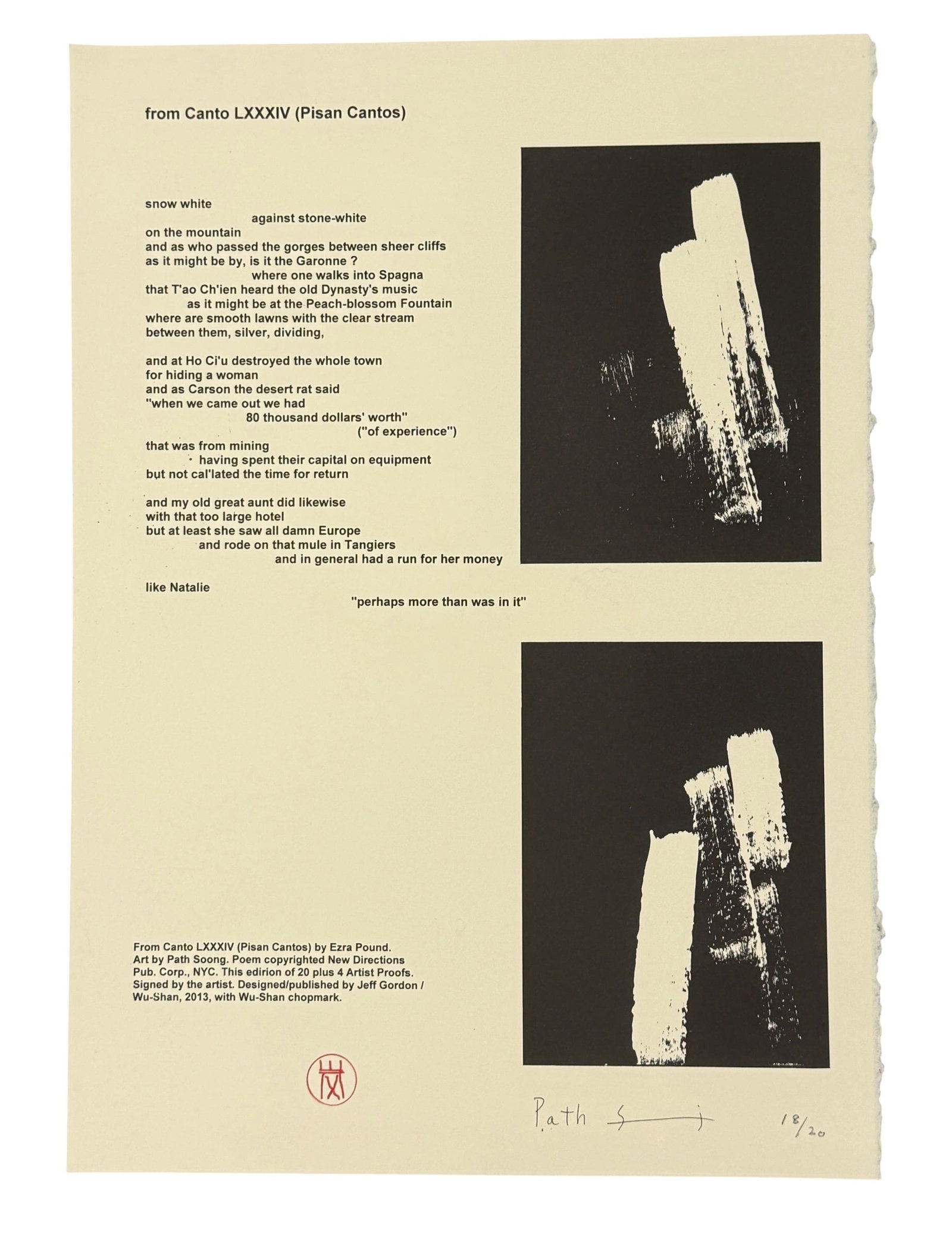 Canto LXXXIV Limited Edition Broadside Signed Path Soong Pisan Cantos Ezra Pound: From the estate of noted artists Jeff Gordon (American, 2013) and Path Soong (Korean / American, 1954-2023.) Pencil signed and numbered broadside "from LXXXIV (Pisan Cantos) by Ezra Pound signed and