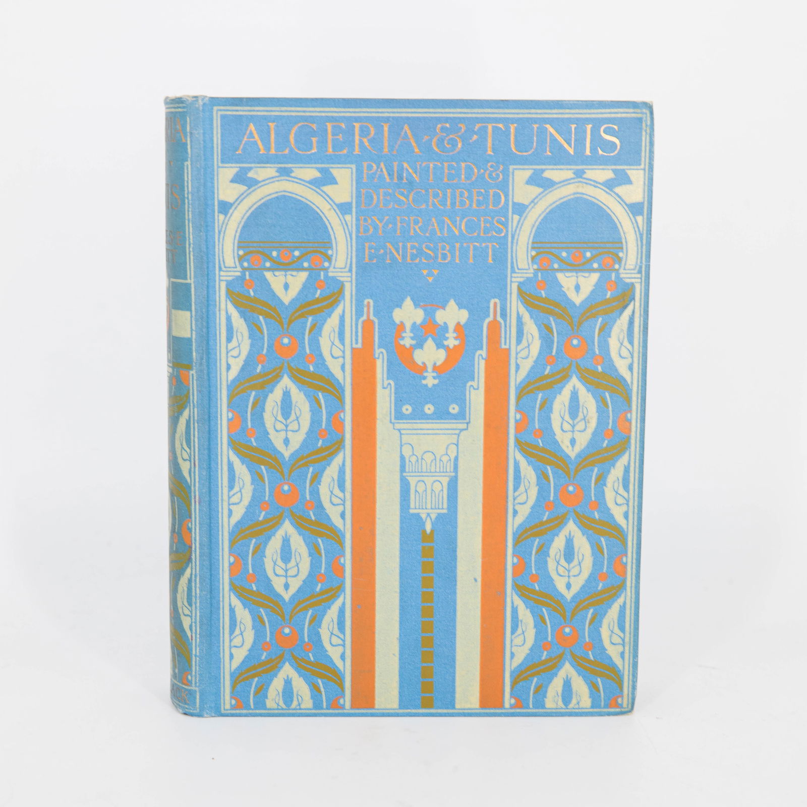 Algeria & Tunis Painted & Described by Frances E. Nesbitt 1st Ed (1 of 9)