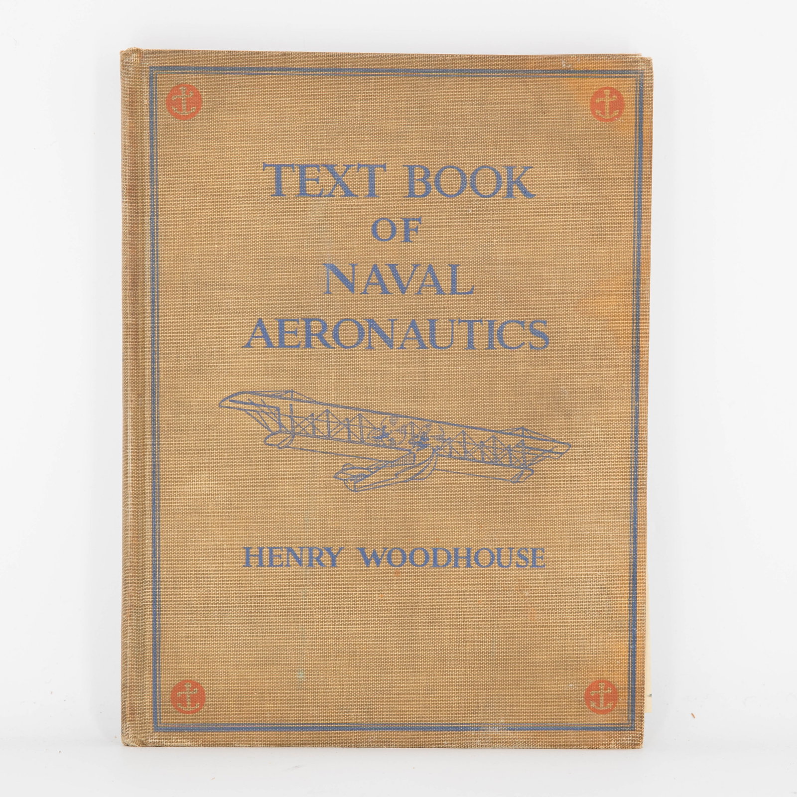 Textbook of Naval Aeronautics by Henry Woodhouse, 1917 1st Ed: Textbook of Naval Aeronautics by Henry Woodhouse, published by The Century Co. NY in 1917. First edition. Clothbound hardcover with blue and orange details.
