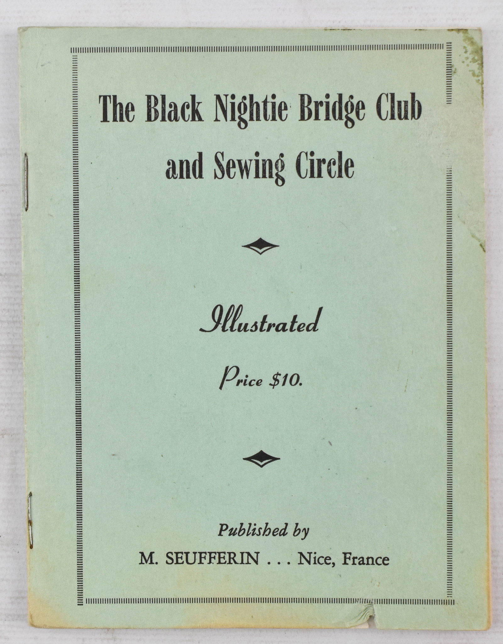 Vintage Black Nightie Bridge Club Erotica Booklet, M. Seufferin: Vintage paper booklet titled The Black Nightie Bridge Club and Sewing Circle published circa 1950s by M. Seufferin in Nice, France. Contains a pornographic short story about a New York-based bisexual 