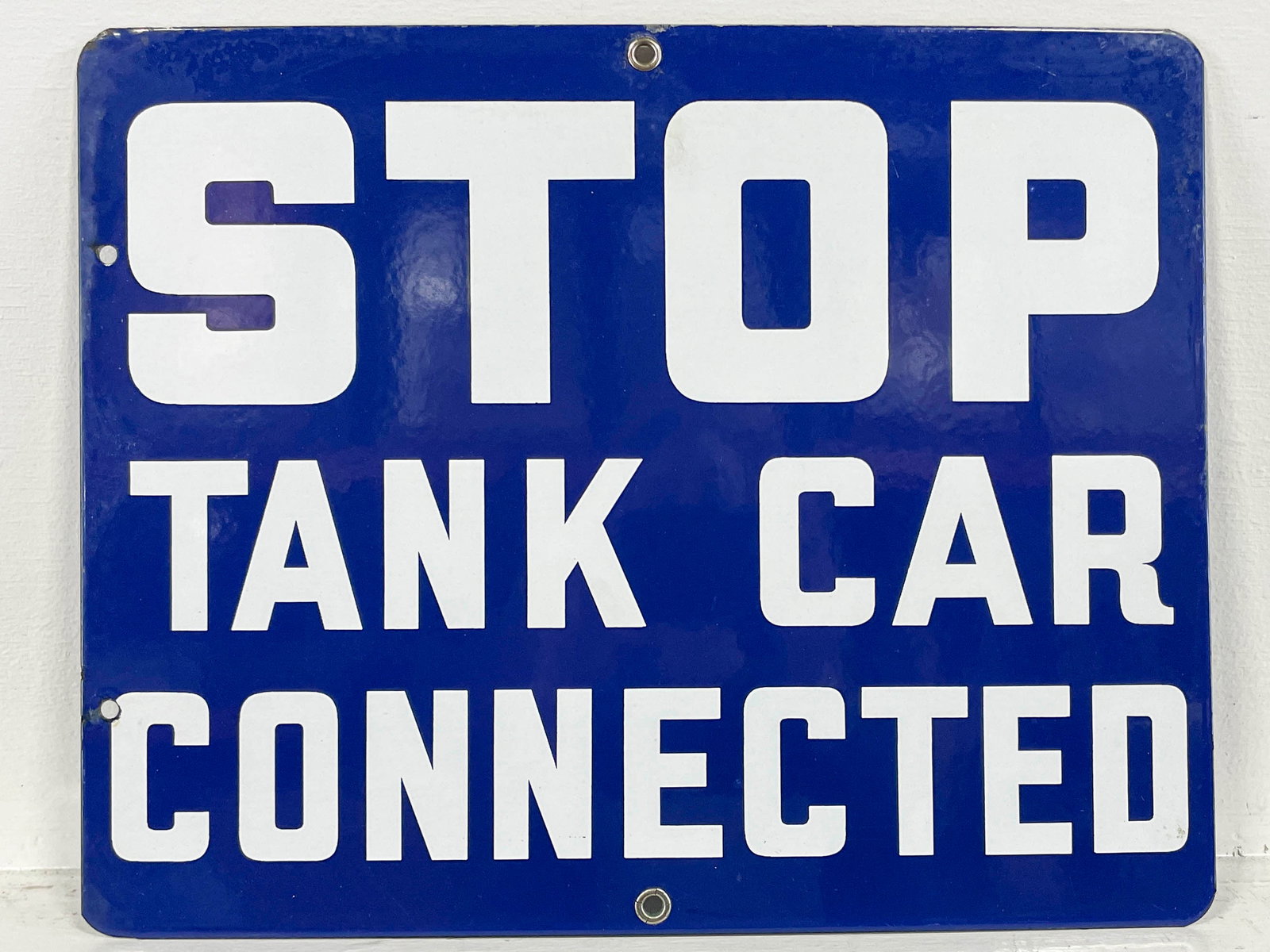 Enameled "Stop Tank Car Connected" Metal Sign (1 of 5)