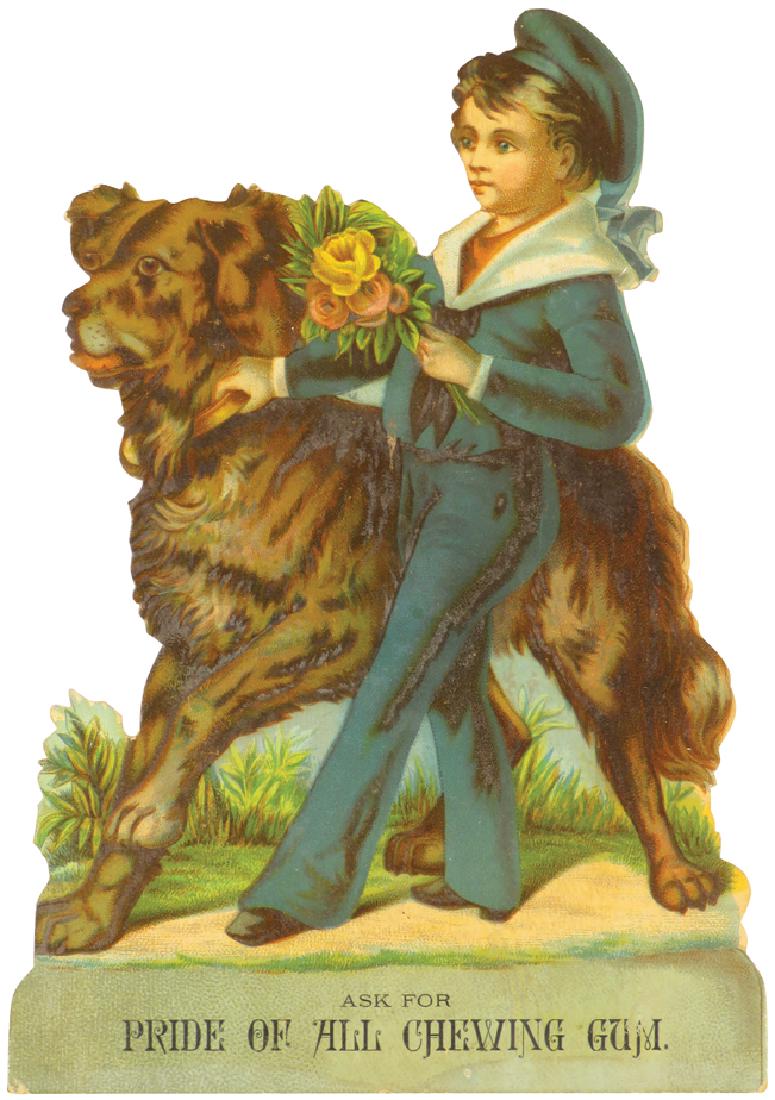Ask for "Pride of All Chewing Gum" Sign: Ask for "Pride of All Chewing Gum" Cardboard Sign. Depicting child in sailor suit with doG Slight edgewear otherwise very good condition. 6 X 8 3/4 inches.