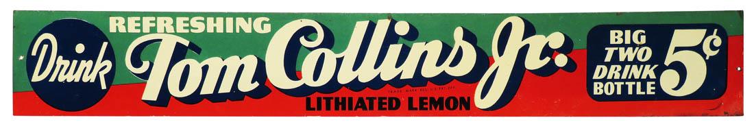 Tom Collins Jr. Lithiated Lemon Drink Tin Sign: Tom Collins Jr. Lithiated Lemon Drink Tin Sign. Excellent condition. 20 X 3 inches.