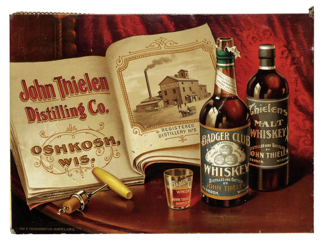 John Thielen Distilling Co. Tin Chain Hanging Sign: John Thielen Distilling Co. Tin Chain Hanging Sign for Badger Club Whiskey and Thielen's Malt Whisky. Oshkosh, Wis. The F. Tuchfarber Co. Lithographers, Cin. O. Light lifting to litho but minimal pain