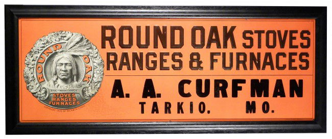 Round Oak Stoves Embossed Tin Sign: Round Oak Stoves Embossed Tin Sign. A.A. Curfman, Tarkio, MO. Depicts Doe-Wah-Jack in oak leaf cameo. Copyright 1905 by Beckwith Estate. American Artworks, Coshocton, O. Some minor discoloration below