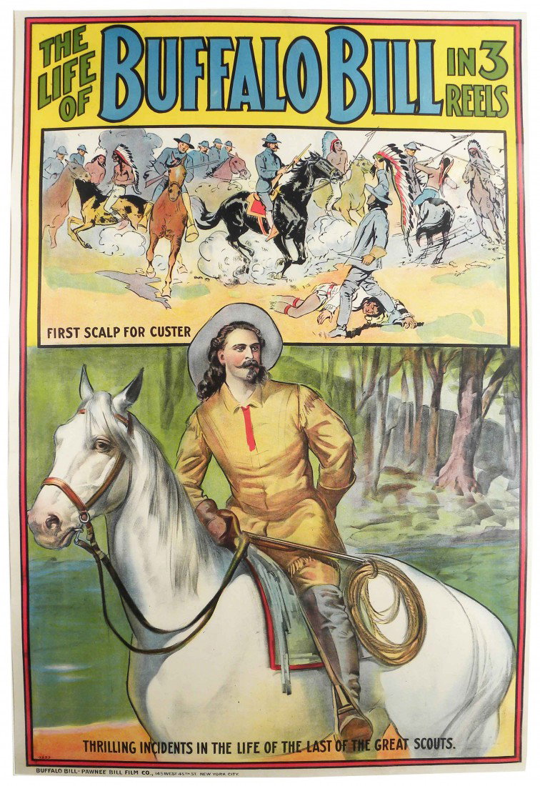 The Life of Buffalo Bill in 3 Reels Movie Poster: The Life of Buffalo Bill in 3 Reels Movie Poster. First Scalp for Custer. Thrilling incidents in the life of the last of the great scouts. Buffalo Bill-Pawnee Bill Film Co. No. 4859. Framed under glas