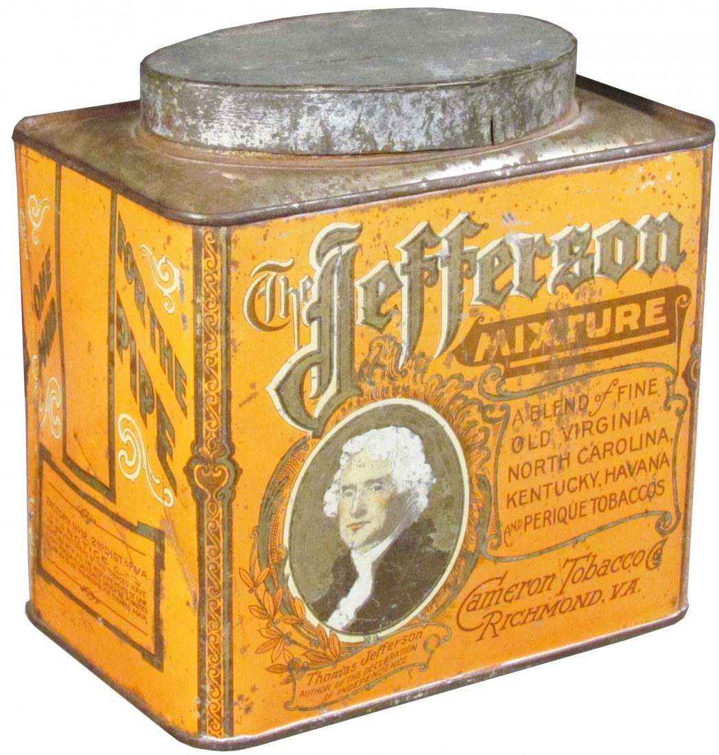 Rare "The Jefferson" Mixture Tobacco Tin: Rare "The Jefferson" Mixture Tobacco Tin. Cameron Tobacco Co. Richmond, VA. Some Litho loss and Slight restoration to the front. The back is poor. Fair condition. 6 X 6 X 4 inches.