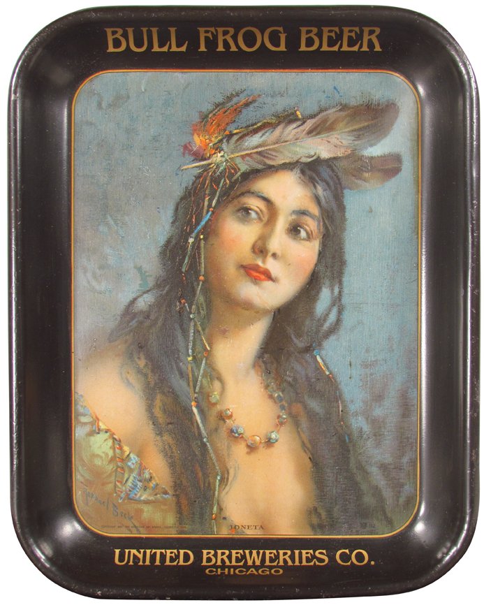 Bull Frog Beer Tin Serving Tray: Bull Frog Beer Tin Serving Tray. United Breweries Co. Chicago. Image of Native Maiden "Joneta" by artist Raphael Beck. Copyright 1910 American Art Works, Coshocton, Ohio. Minor touch up in center and 
