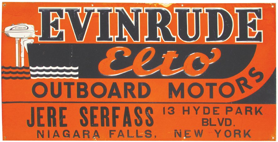 Evinrude Elto Outboard Motors Tin Sign: Evinrude Elto Outboard Motors Embossed Tin Sign. Jere Serfass, Niagara Falls, NY. Edge wear mostly at top edge otherwise good condition. 23 1/2 X 12 inches.