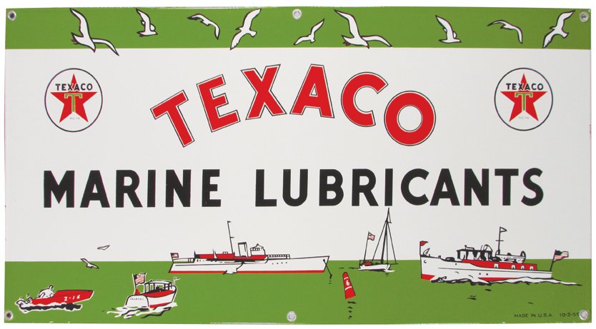 Texaco Marine Lubricants Porcelain Sign: Texaco Marine Lubricants Porcelain Sign. Great graphics depicting different boats. A couple of tiny edge chips otherwise near mint condition. 30 X 15 inches.