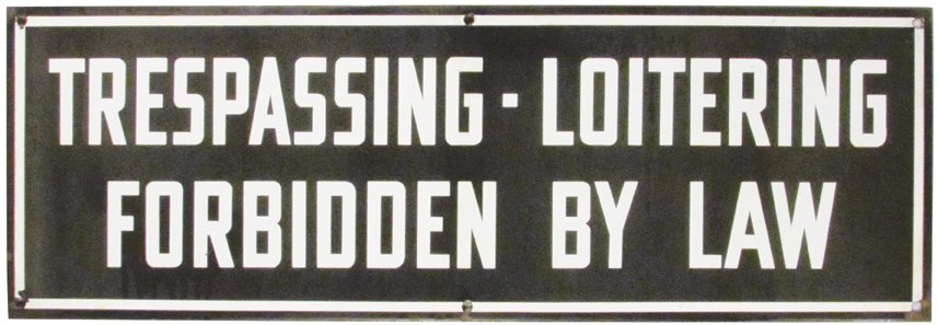 Three Porcelain Signs (1 of 3)