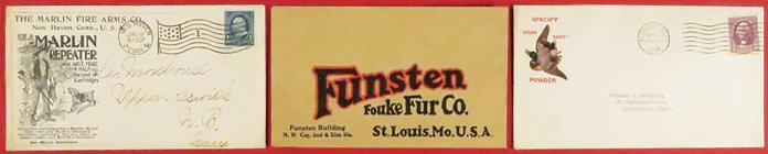 Collection of Three Envelope "Covers": Collection of Three Envelope "Covers". Marlin Fire Arms Co. Celebrating 32-calibre cartridge, post marked 1899. American Powder Co. "Dead Shot" post marked 1933. Funsten Fouke Fur Co. St. Louis, Mo. N