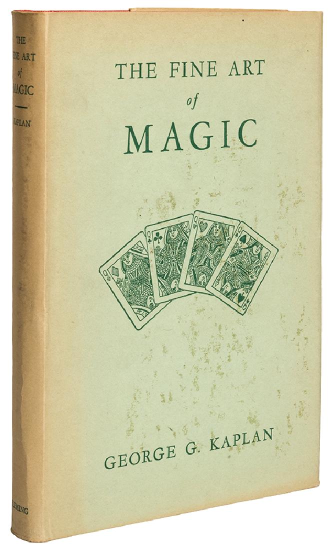 Kaplan, George G. The Fine Art of Magic. (1 of 1)