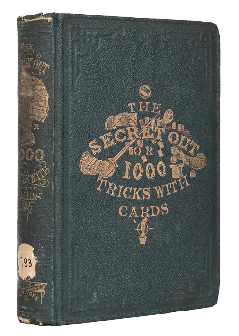The Secret Out, or 1000 Tricks with Cards. (1 of 2)
