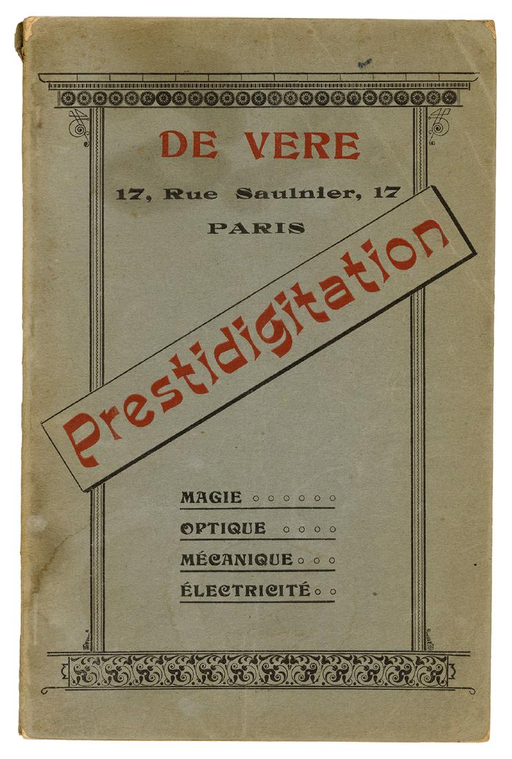 Catalogue General Appareils et Instruments Pour la: De Vere, (Charles). Catalogue General Appareils et Instruments Pour la Physique Amusante et la Prestidigitation. Paris, ca. 1917. Stapled wrappers printed in black and red. Illustrated. 8vo. 116pp. Me