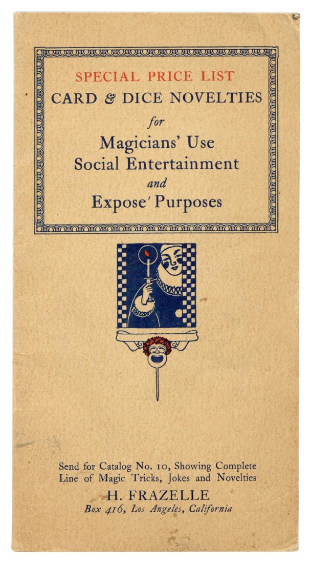 H. Frazelle. Special Price List: Cards & Dice: H. Frazelle. Special Price List: Cards & Dice Novelties. Los Angeles, ca. 1910s. Stapled wrappers, text and covers printed in red and blue. 16pp. Marked cards, crooked dice, and various cheating suppl