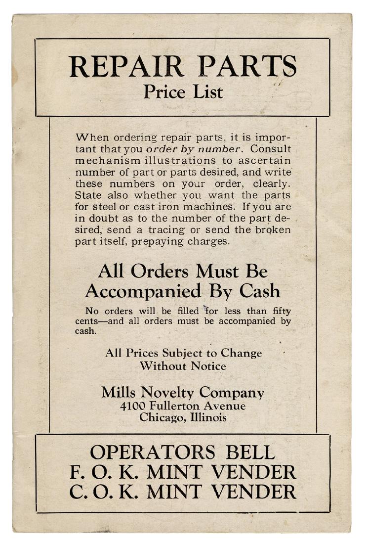 Mills Novelty Co. Repair Parts Price List.: Mills Novelty Co. Repair Parts Price List. Chicago, ca. 1920s. Stapled wrappers. 8vo. 32pp. incl. covers. Eleven full-page diagrammed illustrations of Mills slot machines, parts catalog at rear. Some 