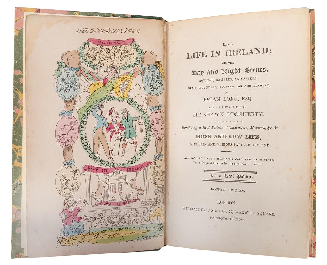 Real Life in Ireland; or, the Day and Night Scenes.: Egan, Pierce. Real Life in Ireland; or, the Day and Night Scenes. London: William Evans & Co., [n.d.]. Fourth edition. Green quarter leather over marbled boards. Color frontispiece, 18 color plates. 2