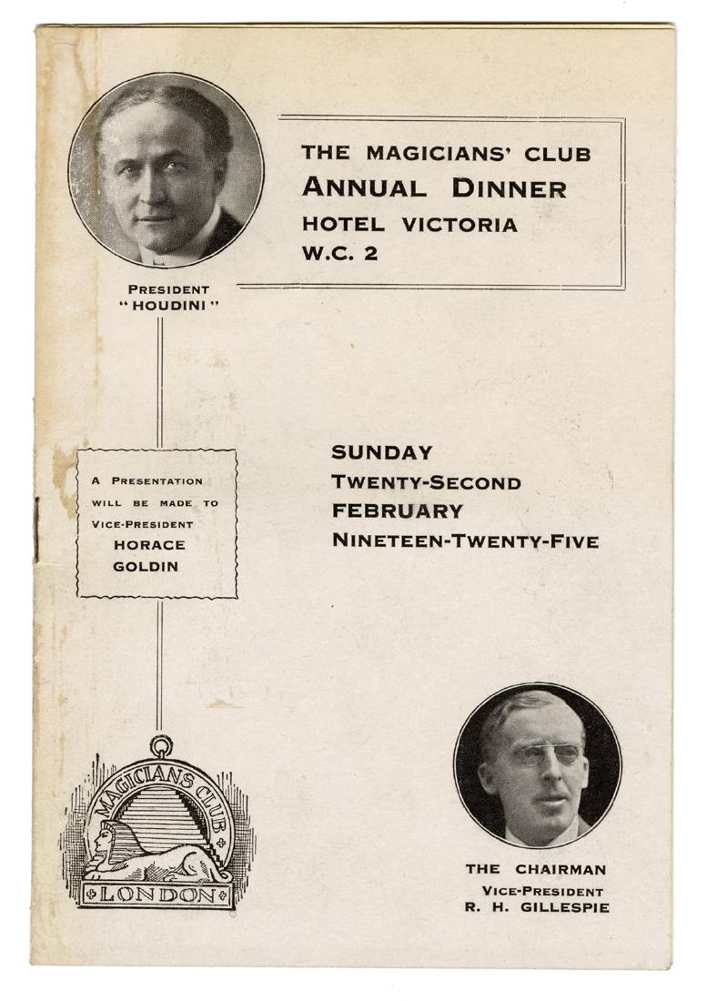 The Magicians’ Club Annual Dinner Program with: Houdini, Harry (Ehrich Weisz). The Magicians’ Club Annual Dinner Program with Menu. 1925. Stapled stiff wrappers. [4]pp. Houdini, as club president, shown on the cover. Center program includes l