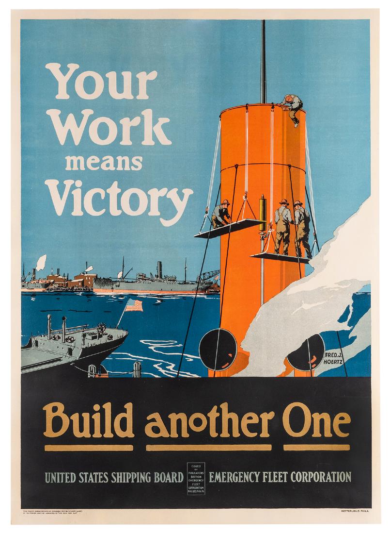 Hoertz, Fred (1889-1978). Your Work Means Victory. (1 of 1)