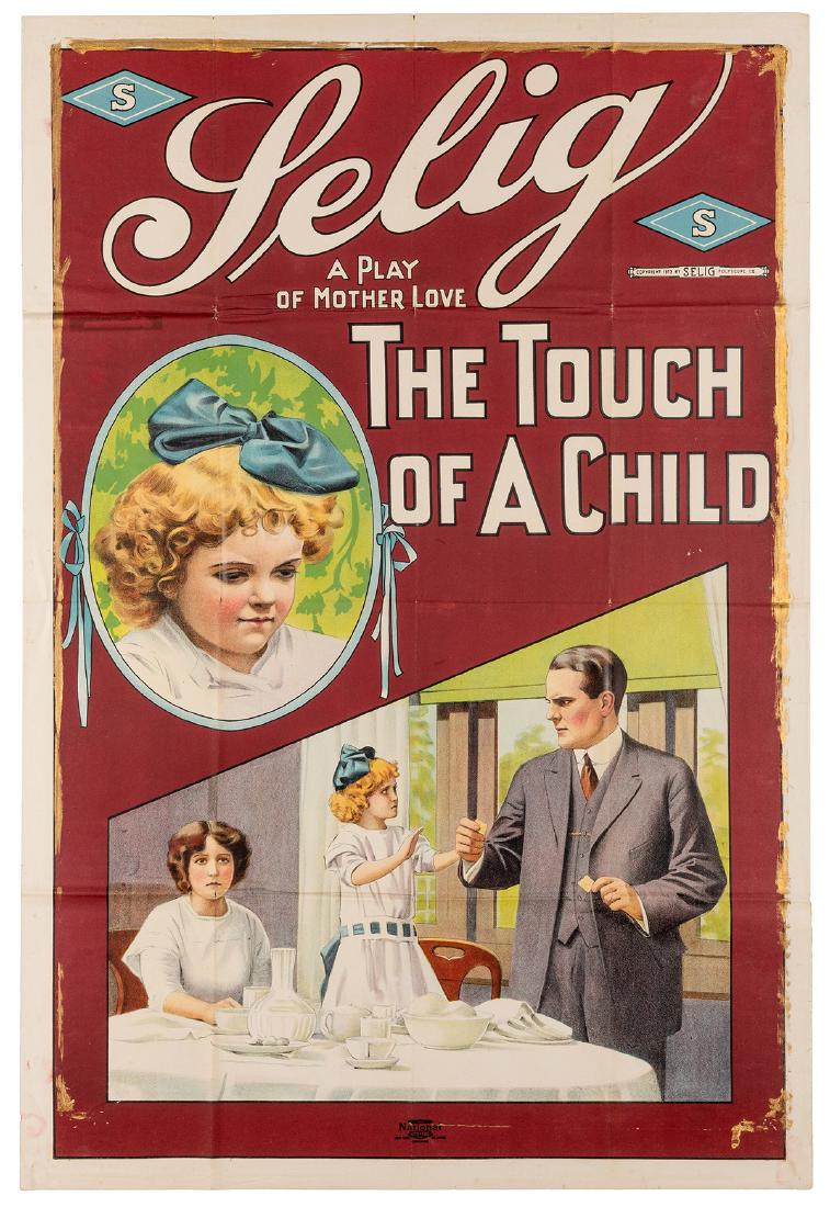 The Touch of a Child. Selig Polyscope, 1913. One sheet: The Touch of a Child. Selig Polyscope, 1913. One sheet (41 x 27”). Color lithograph poster for the silent short film starring Mabel Van Buren, Joe King, Baby Lillian Wade, and Henry Otto. Folded