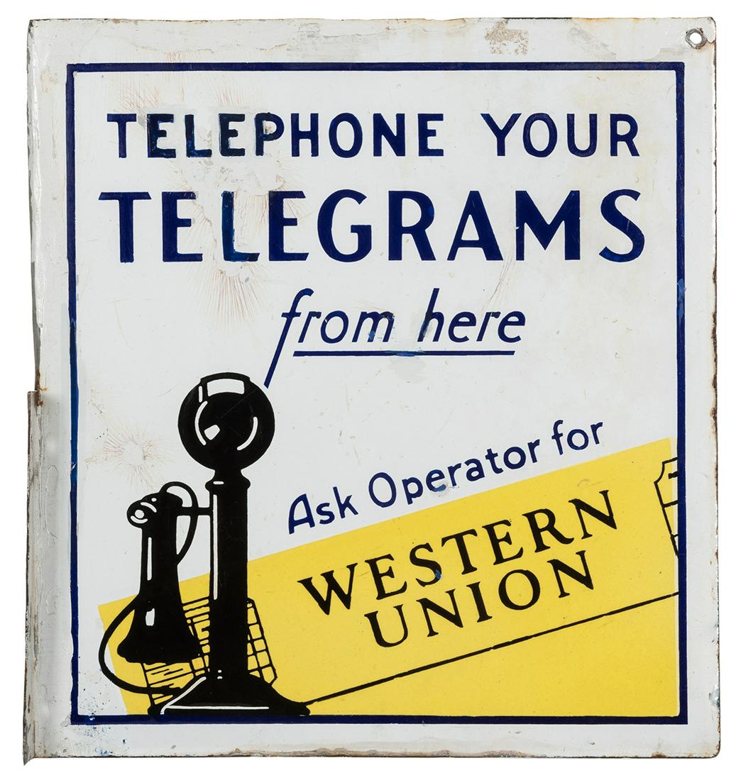 Western Union “Telephone Your Telegrams”: Western Union “Telephone Your Telegrams” Metal Flange Sign. Original porcelain enamel flange sign with raised lettering and an image of a telephone. 14 ½ x 13 ½”. Rust and 