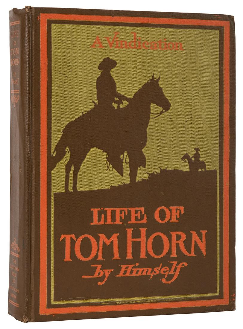 Life of Tom Horn. Government Scout and Interpreter. (1 of 2)