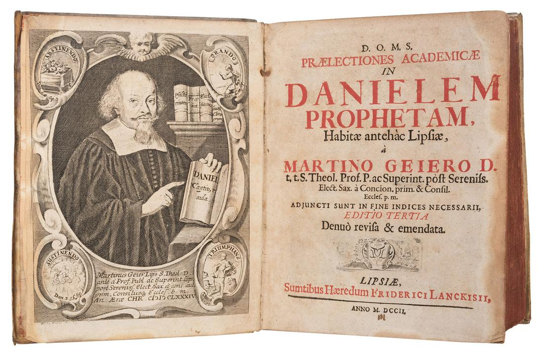 Praelections Academicae in Danielem Prophetam, Habitae: Geiero, Martino (Martin Geier). Praelections Academicae in Danielem Prophetam, Habitae antehac Lipsiae (Academic Lectures [Commentaries] on the Book of the Prophet Daniel, delivered at Leipzig) Leipzi