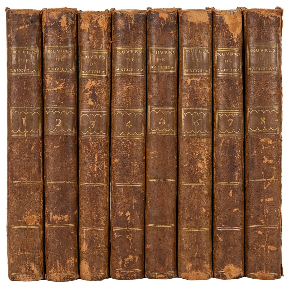 Oeuvres de Machiavel. Nouvelle Édition.: Machiavel, (Nicholas). Oeuvres de Machiavel. Nouvelle Édition. Paris: Volland, 1793. 8 volumes. Full speckled calf, double filleted spine compartments in gilt with spine labels titled in gilt, a.