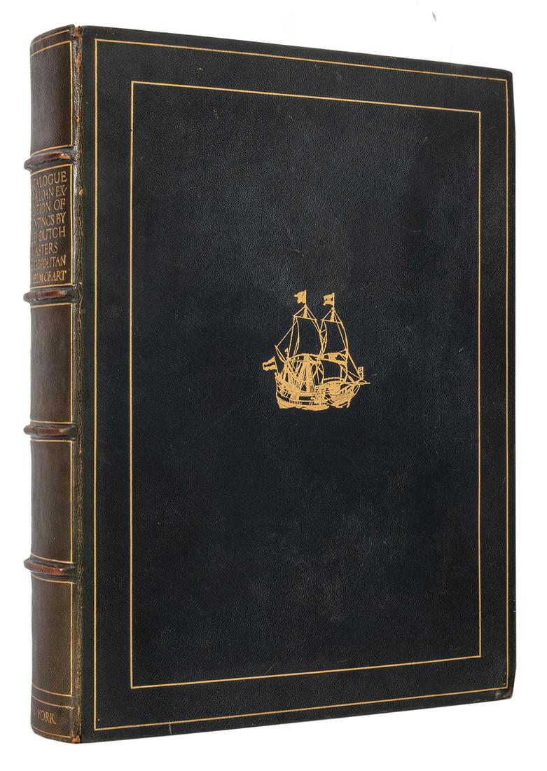 Catalogue of a Loan Exhibition of Paintings by Old: [Fine Binding] Valentiner, Wilhelm R. Catalogue of a Loan Exhibition of Paintings by Old Dutch Masters Held at the Metropolitan Museum of Art in Connection with the Hudson Fulton Celebration. New York