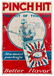 Pinch Hit Chewing Tobacco Tin Sign. Ohio Art Co., ca.