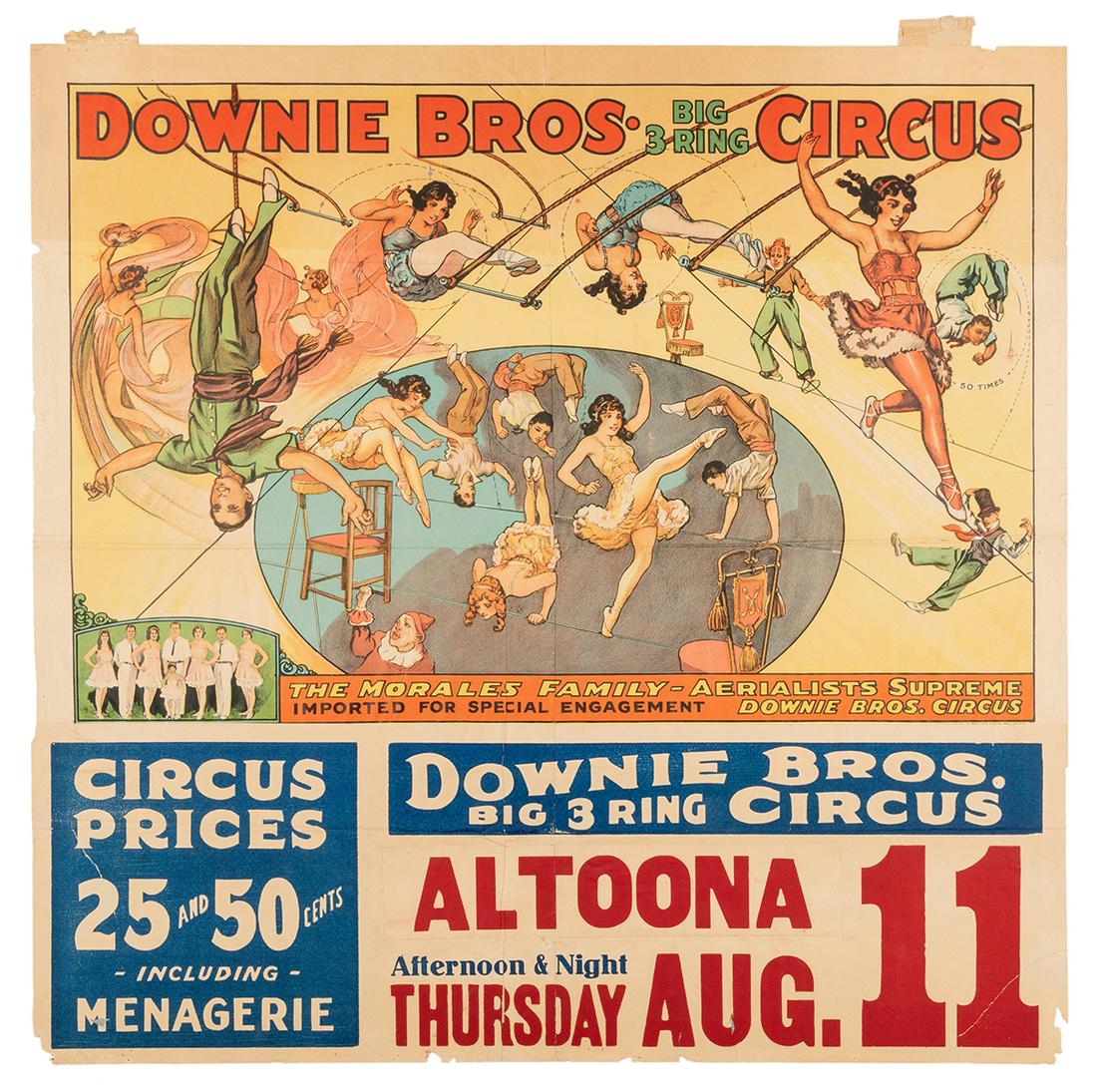 Downie Bros. Circus. Morales Family-Aerialists Supreme.: Downie Bros. Circus. Morales Family-Aerialists Supreme. Erie Litho, ca. 1930s. Half-sheet lithograph. 20 x 28” (exclusive of date-tail). Unmounted. Folds, creases, scattered old tape repairs. B.
