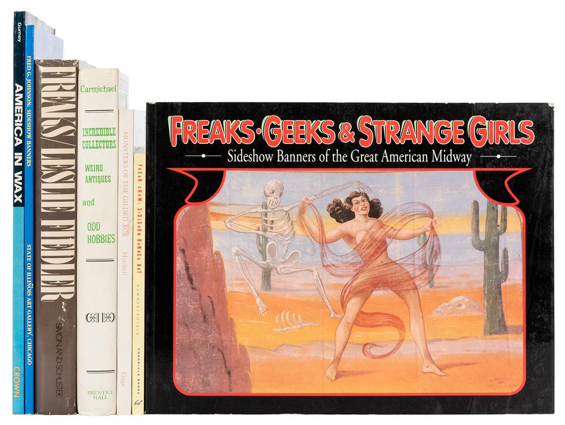 [Sideshow] Seven Volumes on Sideshow Banner Art and: [Sideshow] Seven Volumes on Sideshow Banner Art and Related Subjects. Including Fred G. Johnson Sideshow Banners (1989); Freak Show: Sideshow Banner Art (1996); Freaks, Geeks & Strange Girls: Sideshow