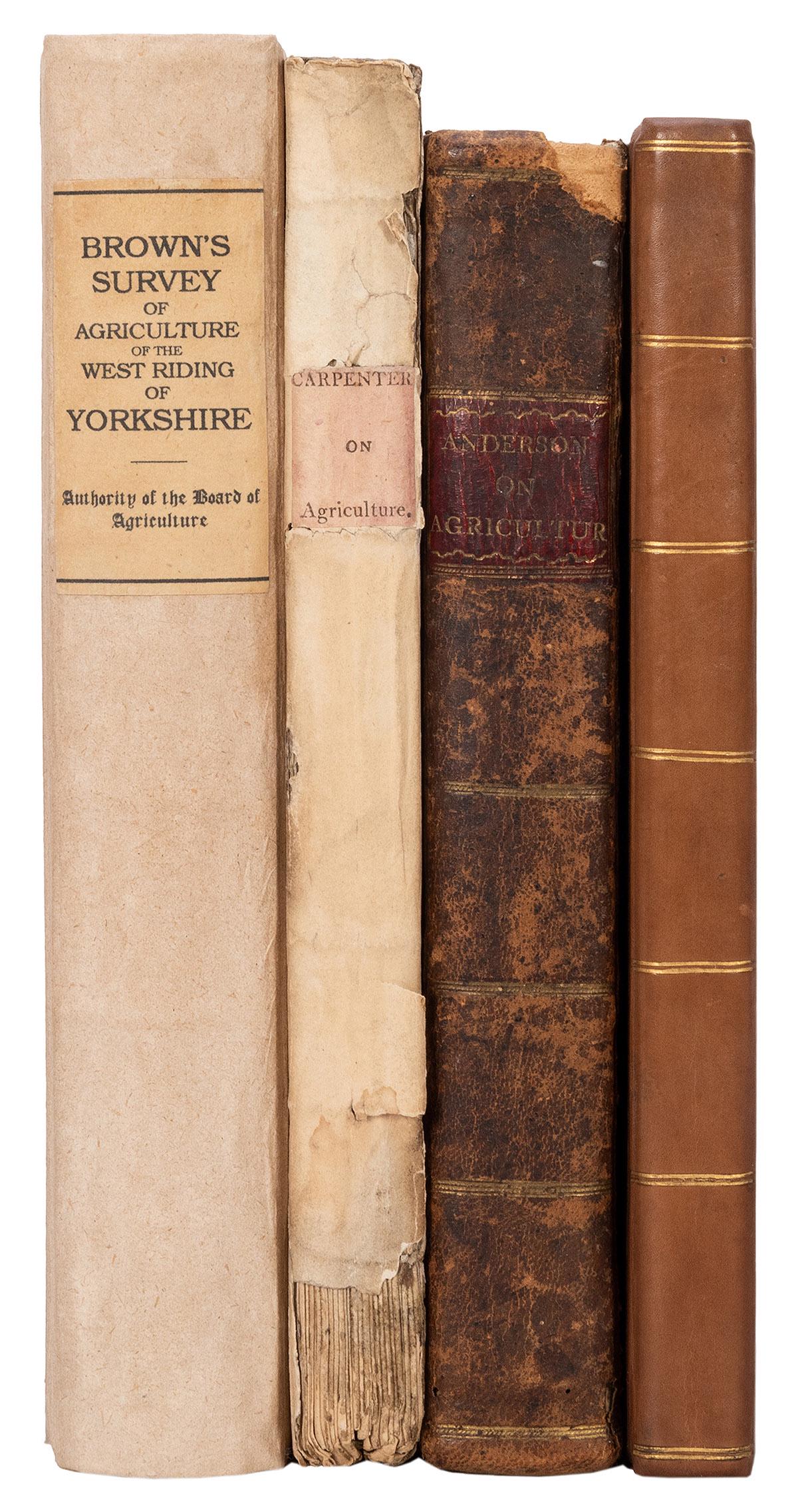 [EUROPEAN AGRICULTURE] Four Early Titles on European: [EUROPEAN AGRICULTURE] Four Early Titles on European Agriculture. Includes General View of the Agriculture of the West Riding Yorkshire… by Robert Brown (London: printed for Sherwood, Neely, and Jon