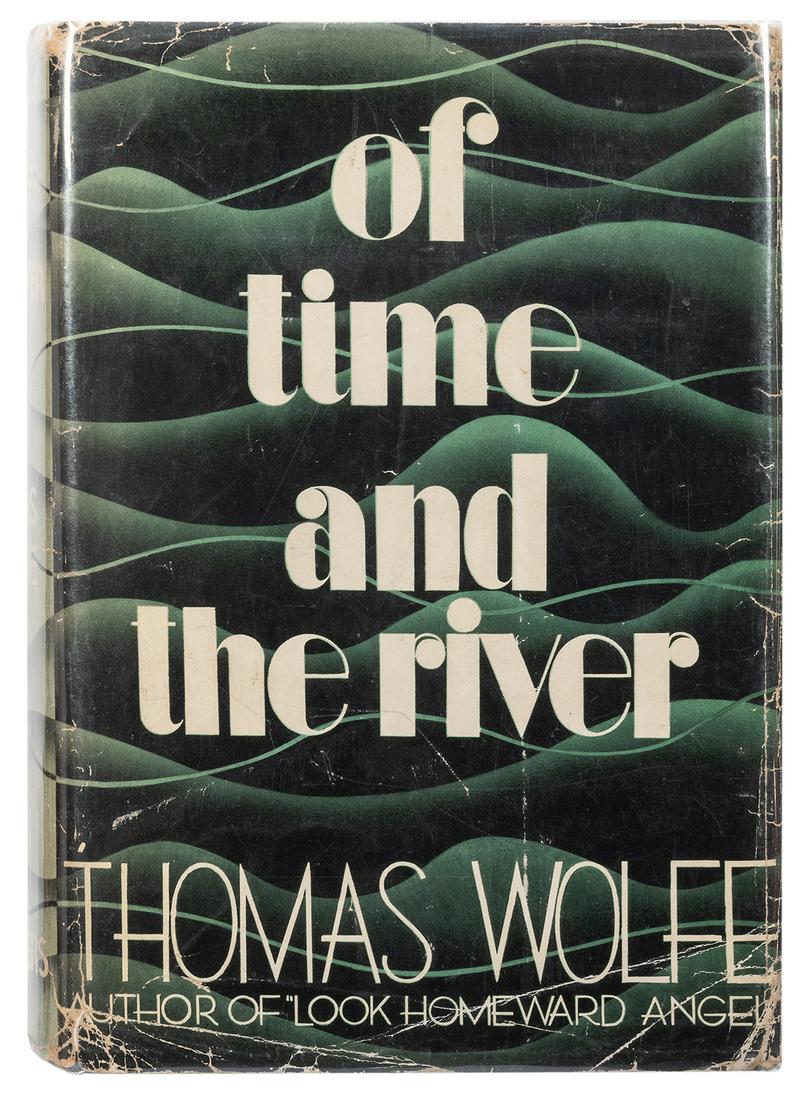 WOLFE, Thomas (1900–1938). Of Time and the River: A: WOLFE, Thomas (1900–1938). Of Time and the River: A Legend of Man's Hunger in His Youth. New York: Charles Scribner's Sons, 1935. 8vo. FIRST EDITION, FIRST PRINTING with the Scribner's "A" and seal 