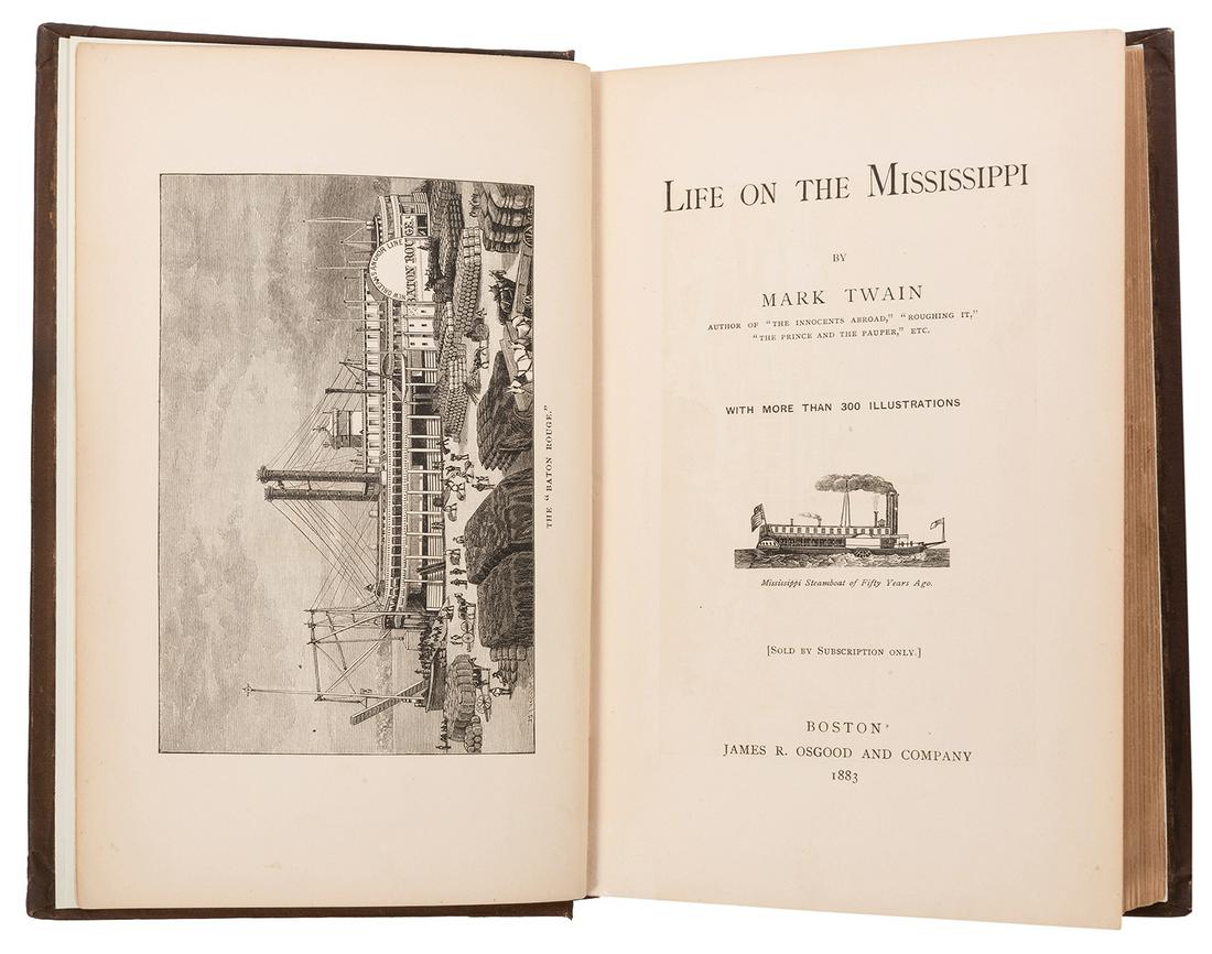 CLEMENS, Samuel Langhorne (“Mark Twain”) (1835–1910).: CLEMENS, Samuel Langhorne ("Mark Twain") (1835–1910). Life on the Mississippi. Boston: James R. Osgood and Company, 1883. 8vo. FIRST EDITION, FIRST STATE, INTERMEDIATE A with the tail-piece on p. 44