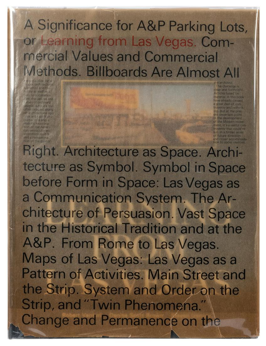 VENTURI, Robert; BROWN, Denise Scott; and IZENOUR,: VENTURI, Robert; BROWN, Denise Scott; and IZENOUR, Steven. Learning From Las Vegas. Cambridge: The MIT Press, [1972]. Folio. With errata slip laid in. Numerous illustrations from photographs and archi