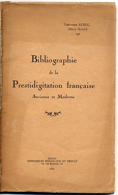 Bibliographie de la Prestidigitation Francaise