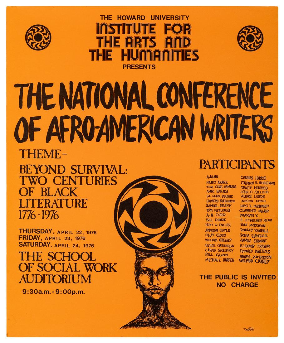 Powell. Howard University / National Conference of: Powell. Howard University / National Conference of Afro-American Writers. 1976. Poster advertising the three-day public Black literature conference at Howard, listing participants including Toni Morri