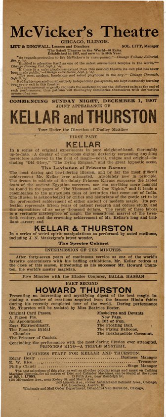 Playbill for joint appearance of Kellar and Thurst: Kellar and Thurston. Playbill for joint appearance of Kellar and Thurston. Chicago, 1907. 4 ½ x 12". The two part program features Kellar presenting the first act (including the Levitation of Princes