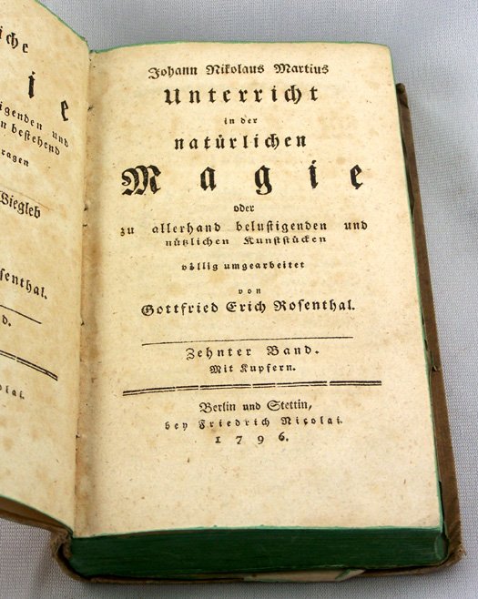 Wiegleb, Johan Christian. Die Naturliche Magie. : Wiegleb, Johan Christian. Die Naturliche Magie. Berlin, 1796. Boards. Illustrated with 14 folding plates, several with moveable illustrations. 4to. Pages lightly foxed, corners bumped and spine chippe