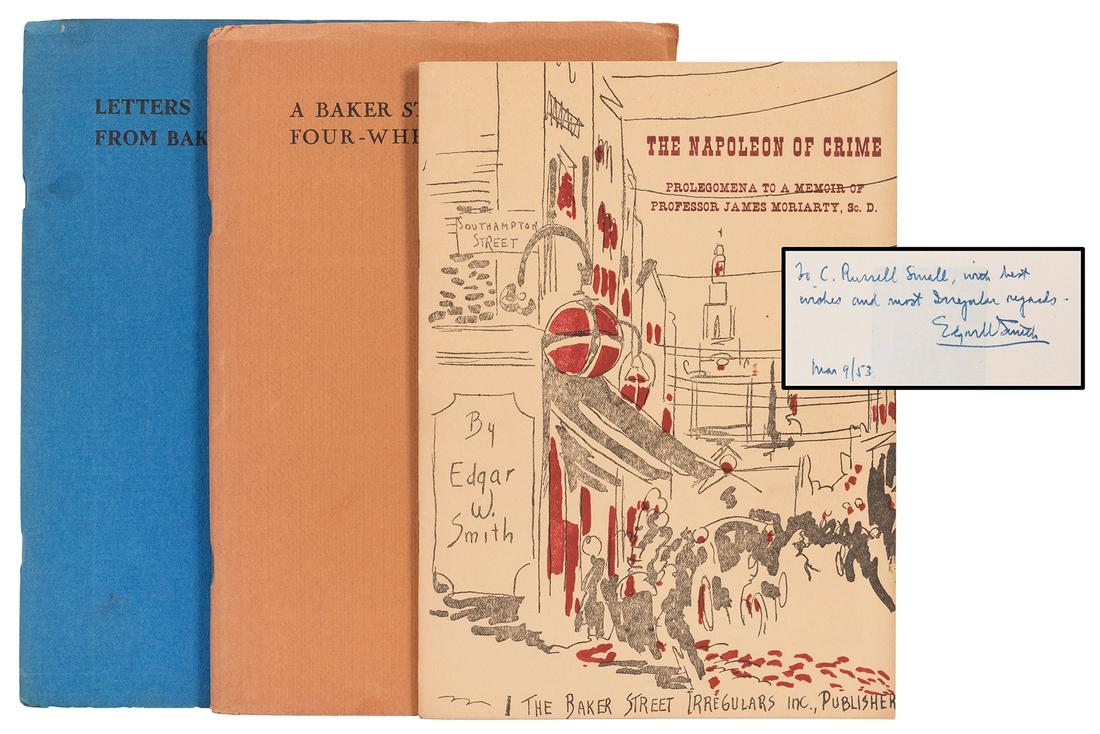 [SHERLOCK HOLMES]. SMITH, Edgar W. Three Issues of: [SHERLOCK HOLMES]. SMITH, Edgar W. Three Issues of Sherlock Holmes Related Booklets. Including: Letters from Baker Street. 1942. –– A Baker Street Four–Wheeler. 1944, stated second e