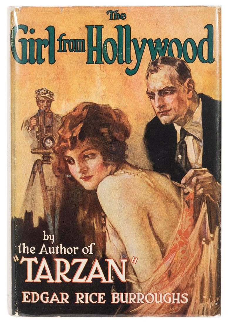 BURROUGHS, Edgar Rice (1875–1950). The Girl from: BURROUGHS, Edgar Rice (1875–1950). The Girl from Hollywood. New York: The Macaulay Company, [1923]; but probably 1925 (see issue points). 8vo. Frontispiece (Zeuschner’s second priority wit
