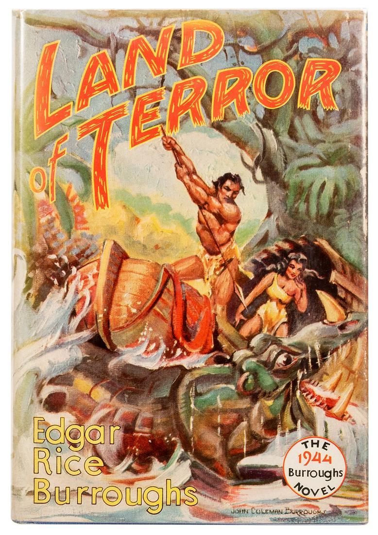 BURROUGHS, Edgar Rice (1875–1950). Land of Terror.: BURROUGHS, Edgar Rice (1875–1950). Land of Terror. Tarzana: Edgar Rice Burroughs Inc., [1944]. 8vo. Half–title. Publisher’s blue cloth lettered in orange, red top edge; original dust jacket by E