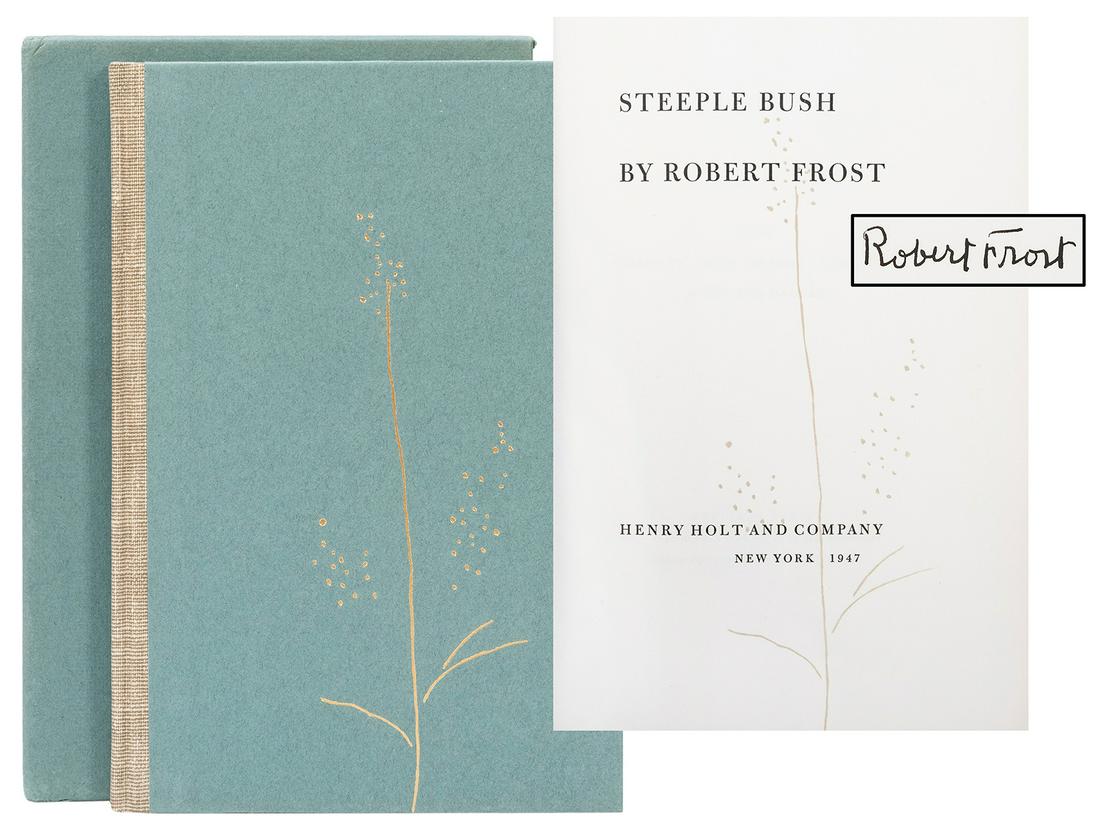 FROST, Robert (1874–1963). Steeple Bush. New York:: FROST, Robert (1874–1963). Steeple Bush. New York: Henry Holt and Company, 1947. 8vo. Publisher’s linen backed boards, upper cover stamped in gilt, spine lettered in gilt on black backgrou