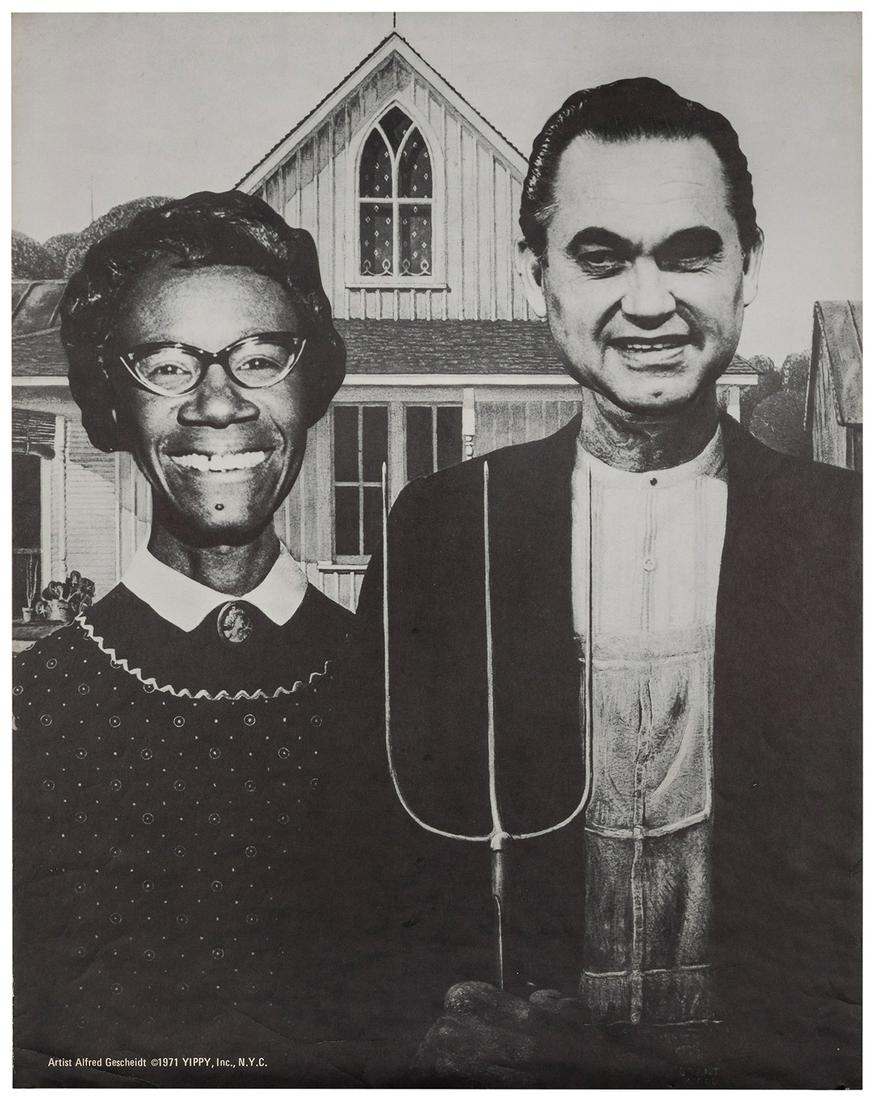 GESCHEIDT, Alfred (1926-2012). [Shirley Chisholm and: GESCHEIDT, Alfred (1926-2012). [Shirley Chisholm and George Wallace as American Gothic]. Yippy, 1971. Offset lithograph poster. 28 x 22”. Unmounted/rolled. Minor edgewear including crease to low